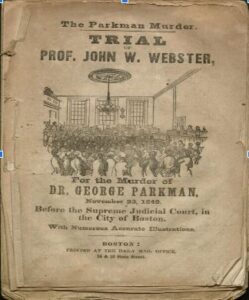 Drawing of the Trial of Prof. John W. Webster for the Murder of Dr. George Parkman with a crowd watching the trial